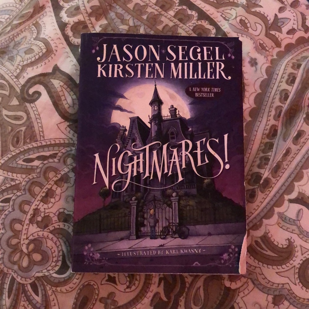 NIGHTMARES! By Jason Sefer Kirsten Miller